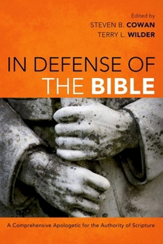 Paperback In Defense of the Bible: A Comprehensive Apologetic for the Authority of Scripture Book