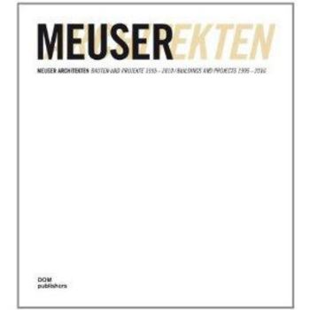 Hardcover Meuser Architekten: Buildings and Projects 1995 - 2010 Book