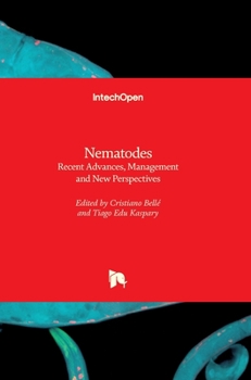 Hardcover Nematodes: Recent Advances, Management and New Perspectives Book