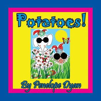 Paperback Potatoes! [Large Print] Book