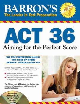 Paperback Barron's ACT 36: Aiming for the Perfect Score [With CDROM] Book