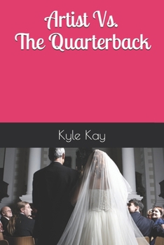 Paperback The Artist Vs. The Quarterback Book