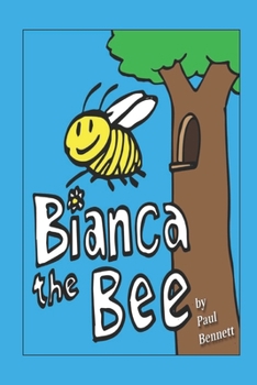 Paperback Bianca the Bee Book