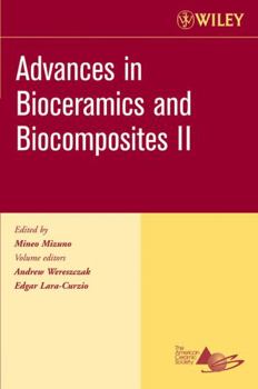 Paperback Advances in Bioceramics and Biocomposites II, Volume 27, Issue 6 Book