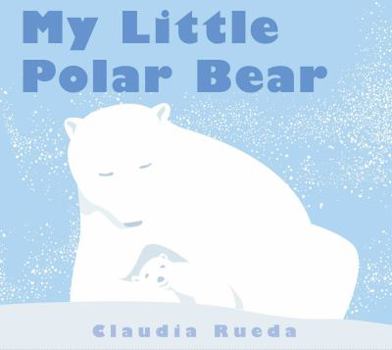 Hardcover My Little Polar Bear Book