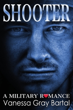 Shooter: Brothers Courageous - Book #1 of the Brothers Courageous