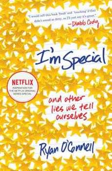 Paperback I'm Special: And Other Lies We Tell Ourselves Book