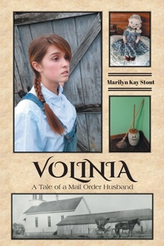 Paperback Volinia: A Tale of a Mail Order Husband Book