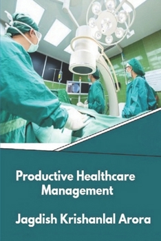 Paperback Productive Healthcare Management Book