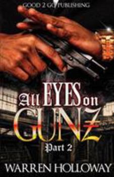 Paperback All Eyes on Gunz 2 Book