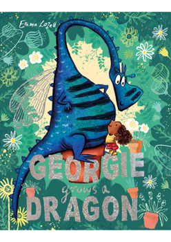 Hardcover Georgie Grows a Dragon Book