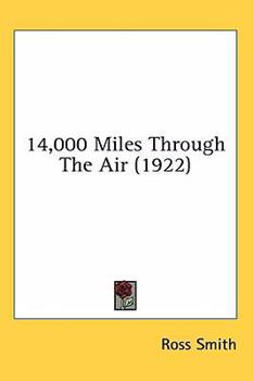 Hardcover 14,000 Miles Through The Air (1922) Book
