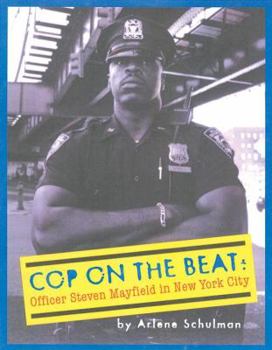Paperback Cop on the Beat: Officer Steven Mayfield in New York City Book