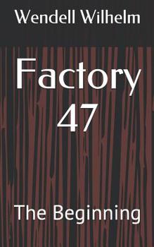 Paperback Factory 47: The Beginning Book