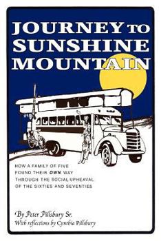 Paperback Journey to Sunshine Mountain Book