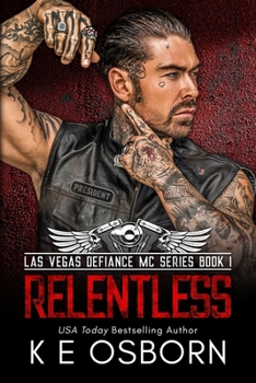 Relentless (The Las Vegas Defiance MC Series)