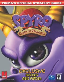 Paperback Spyro: Enter the Dragonfly: Prima's Official Strategy Guide Book