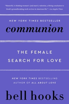 Paperback Communion: The Female Search for Love Book