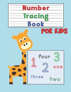 Paperback Number Tracing Book for Kids: Number Tracing Workbook for Preschoolers and Kids Ages 3-5 - Number Writing Practice Book