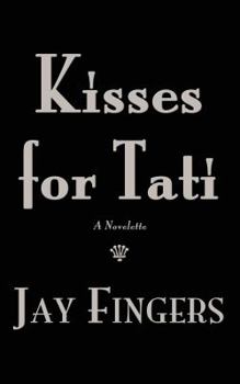 Paperback Kisses for Tati Book