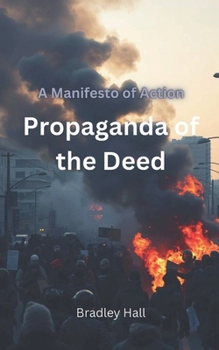 Paperback Propaganda of the Deed Book