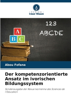 Paperback Der kompetenzorientierte Ansatz im ivorischen Bildungssystem [German] Book