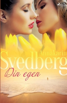 Paperback Din egen [Swedish] Book