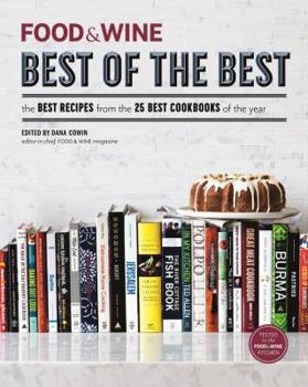 Hardcover Food & Wine Best of the Best: The Best Recipes from the 25 Best Cookbooks of the Year Book