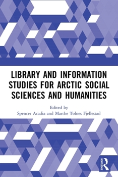Library and Information Studies for Arctic Social Sciences and Humanities