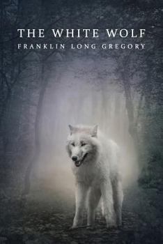 Paperback The White Wolf (Reprint Edition) Book