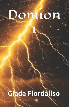 Paperback Domion- volume I romanzo fantasy-romance [Italian] Book