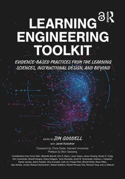 Paperback Learning Engineering Toolkit: Evidence-Based Practices from the Learning Sciences, Instructional Design, and Beyond Book