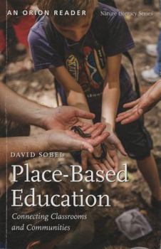 Paperback Place-Based Education: Connecting Classrooms and Communities (Nature Literacy) Book