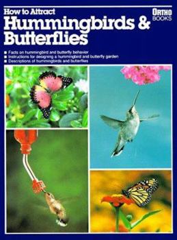 Paperback How to Attract Hummingbirds & Butterflies Book