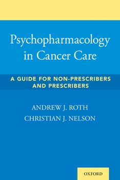 Paperback Psychopharmacology in Cancer Care: A Guide for Non-Prescribers and Prescribers Book