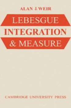 Hardcover Lebesgue Integration and Measure Book