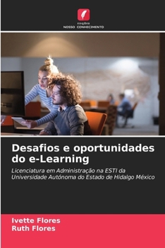 Paperback Desafios e oportunidades do e-Learning (Portuguese Edition) [Portuguese] Book