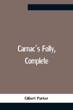 Paperback Carnac'S Folly, Complete Book