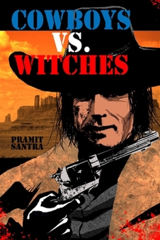Paperback Cowboys vs. Witches Book