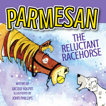 Hardcover Parmesan, the Reluctant Racehorse Book