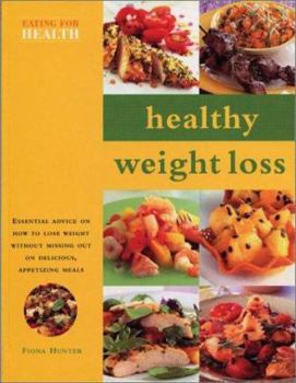 Paperback Healthy Weight Loss: Eating for Health Series Book