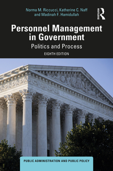 Hardcover Personnel Management in Government: Politics and Process Book