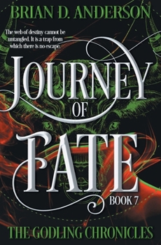 Journey of Fate (Godling Chronicles)