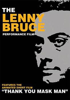 Lenny Bruce Performance Film