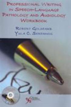 Spiral-bound Professional Writing in Speech-Language Pathology and Audiology Workbook Book
