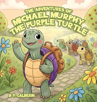 Hardcover Michael Murphy the Purple Turtle Book