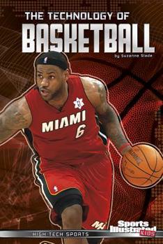 The Technology of Basketball - Book  of the High-Tech Sports