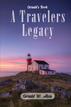 Paperback A Travelers Legacy Book