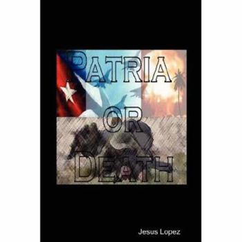 Paperback Patria or Death Book