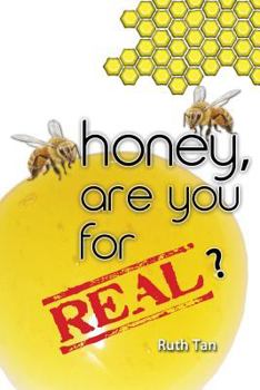 Paperback Honey, Are You For Real? Book